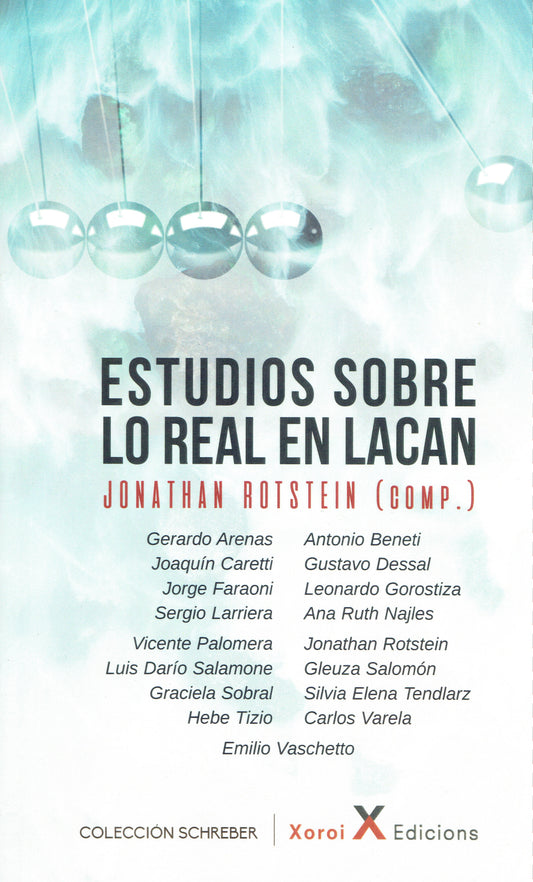 ESTUDIOS SOBRE LO REAL EN LACAN