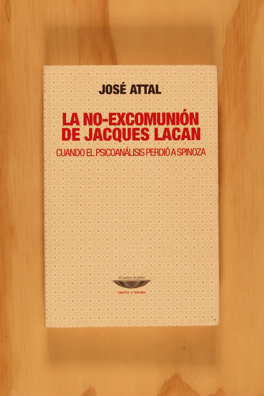 LA NO- EXCOMUNIÓN DE JACQUES LACAN