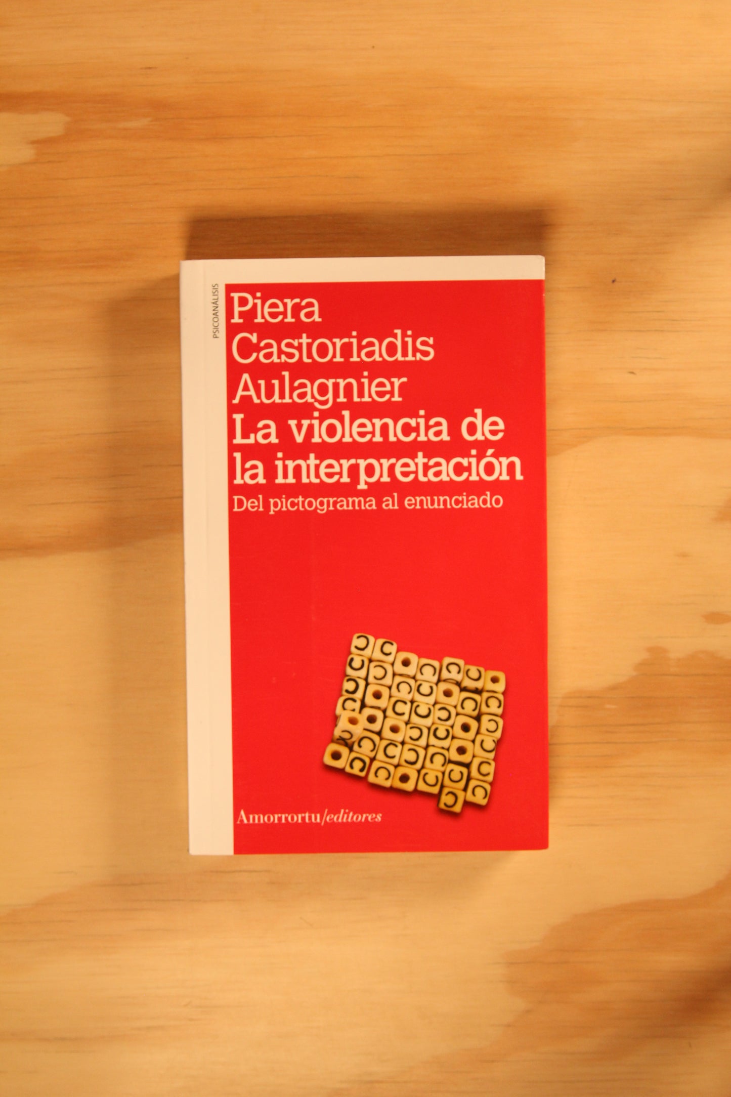 LA VIOLENCIA DE LA INTERPRETACIÓN