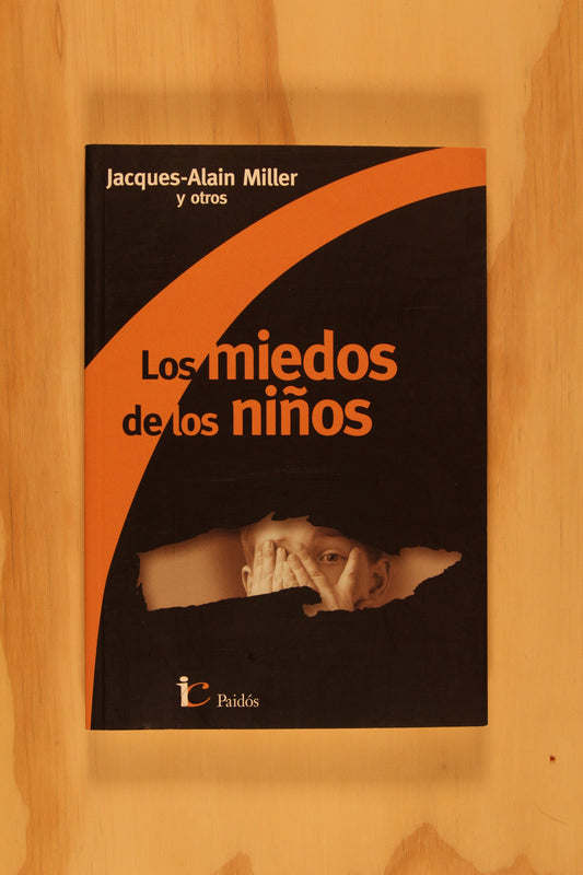 LOS MIEDOS DE LOS NIÑOS
