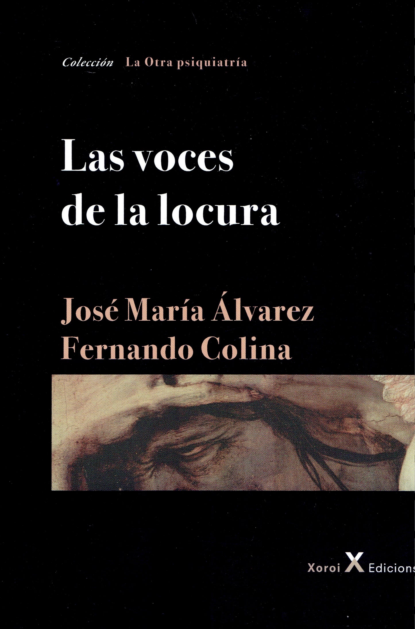 LAS VOCES DE LA LOCURA