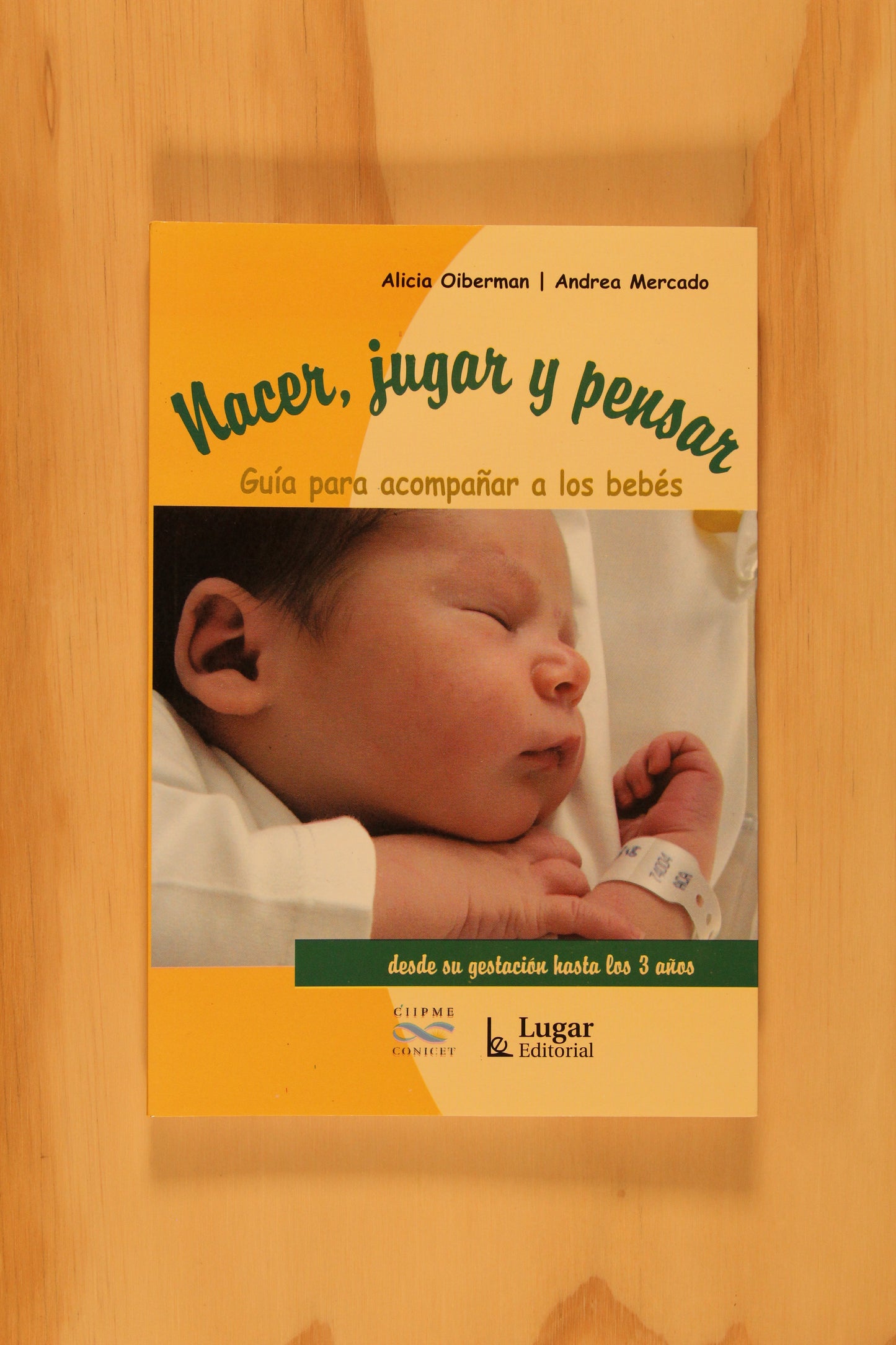 NACER, JUGAR Y PENSAR.