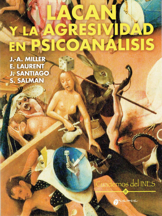 LACAN Y LA AGRESIBIDAD EN EL PSICOANALISIS