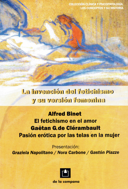 LA INVENCIÓN DEL FETICHISMO Y SU VERSIÓN FEMENINA.