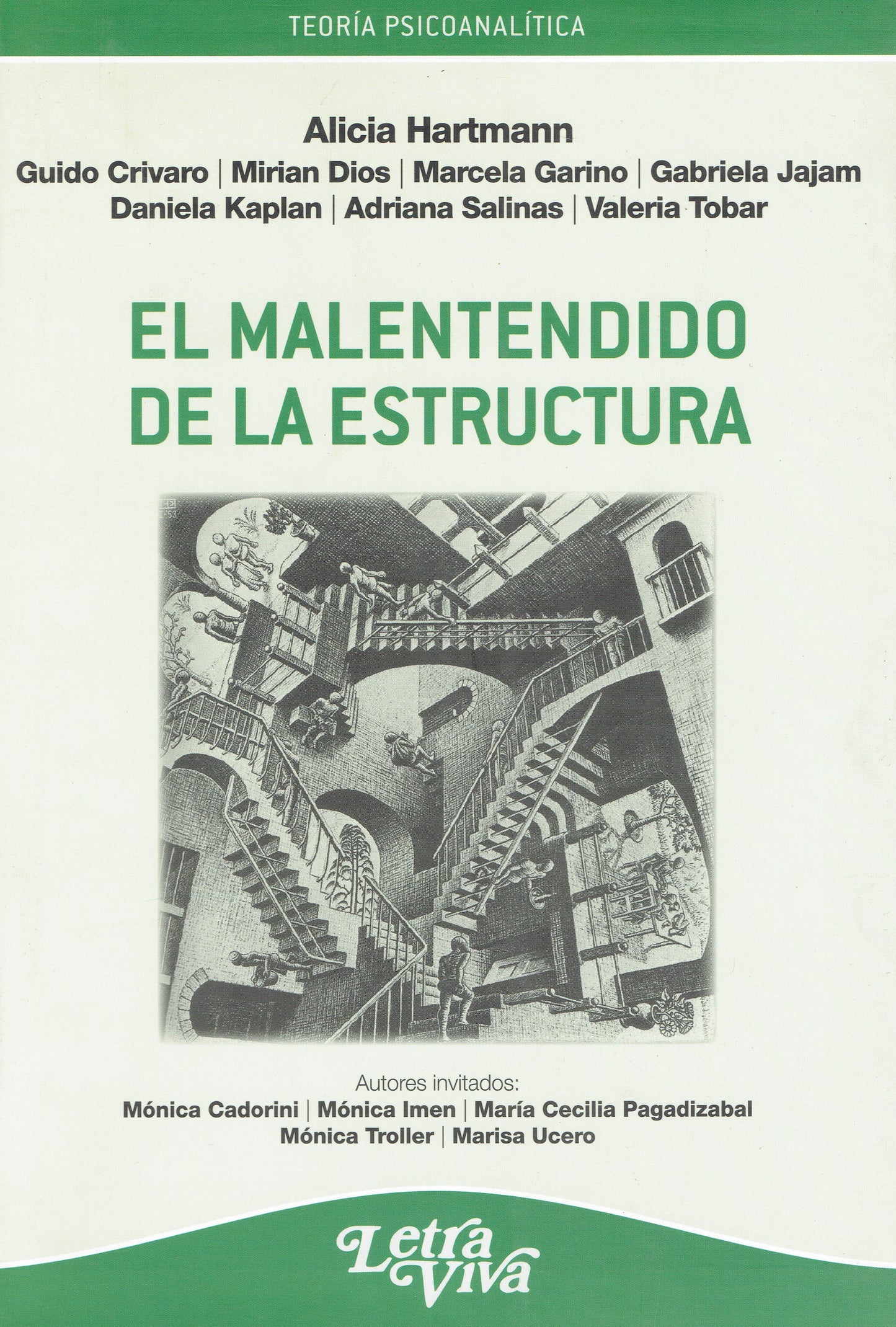 EL MALENTENDIDO DE LA ESTRUCTURA.