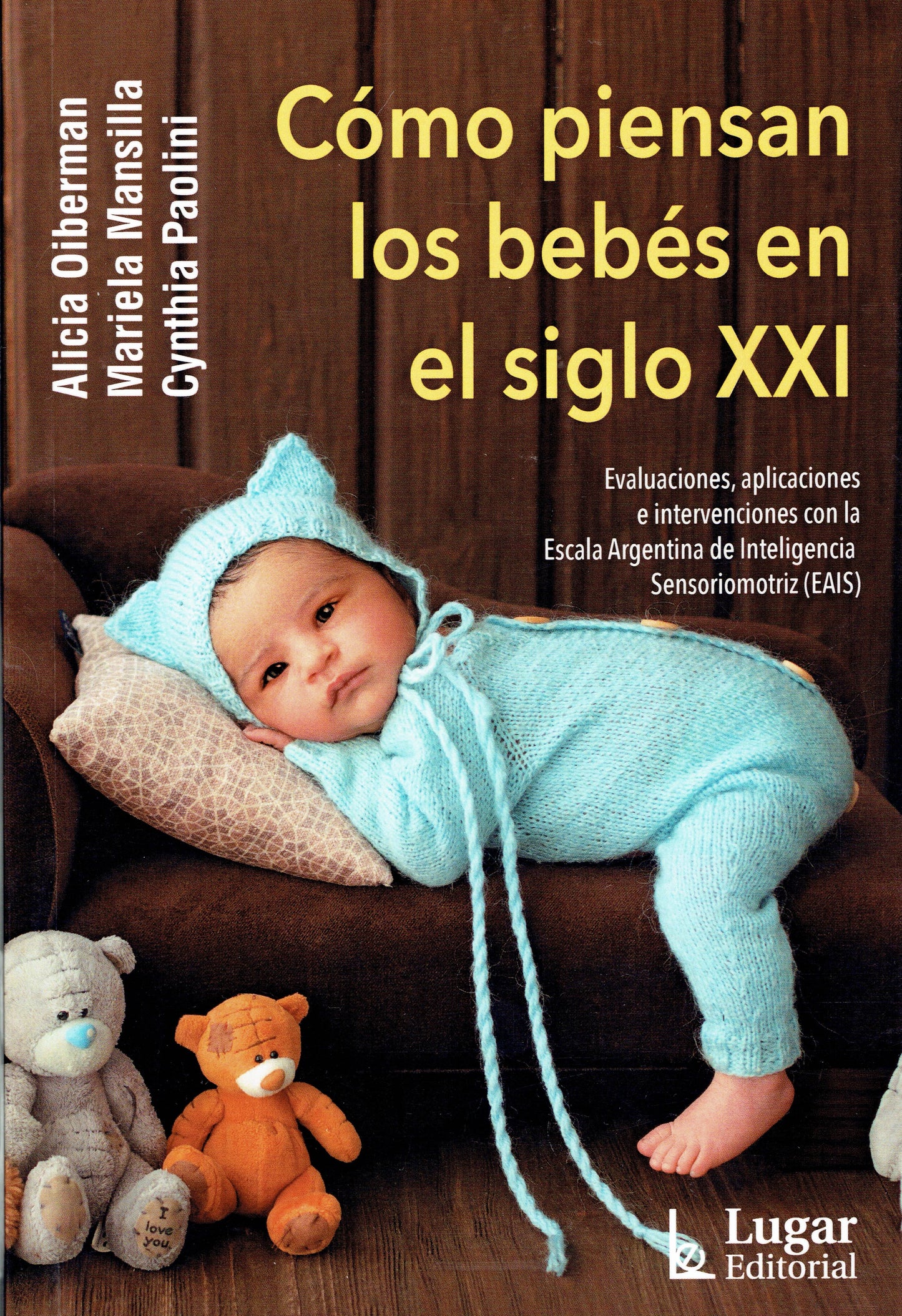 COMO PIENSAN LOS BEBES EN EL SIGLO XXI