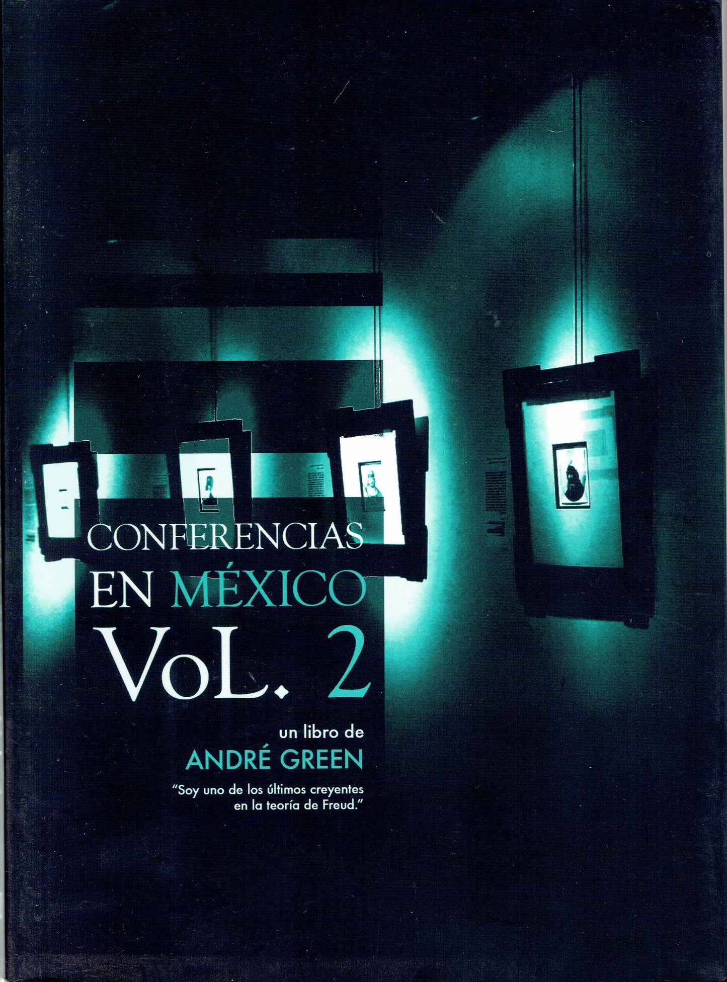CONFERENCIAS EN MÉXICO. VOL 2.