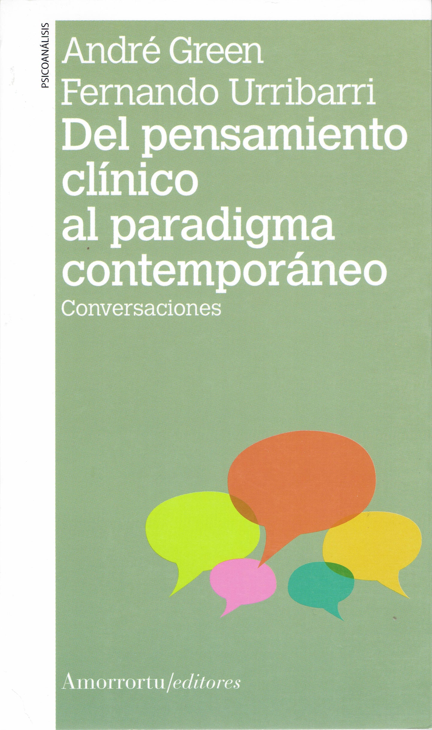 DEL PENSAMIENTO CLÍNICO AL PARADIGMA CONTEMPORÁNEO