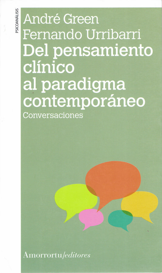 DEL PENSAMIENTO CLÍNICO AL PARADIGMA CONTEMPORÁNEO
