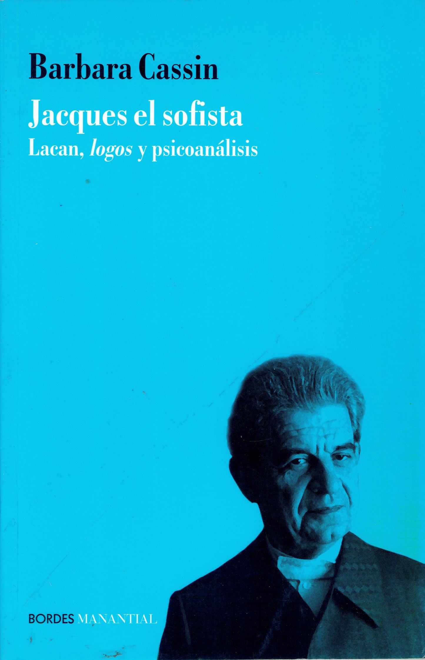 JACQUES EL SOFISTA.
