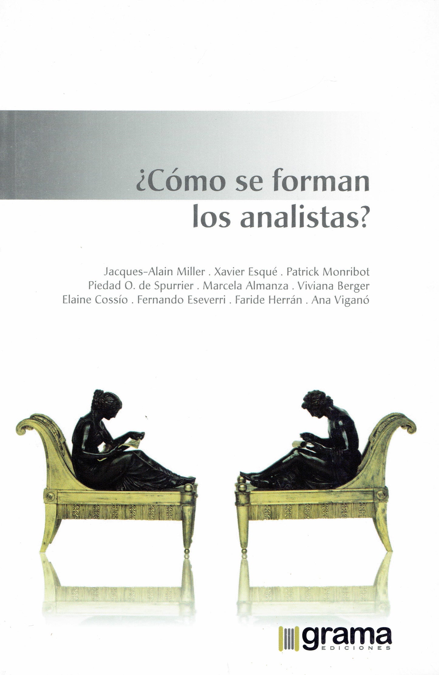 ¿CÓMO SE FORMAN LOS ANALISTAS?