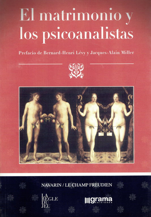 EL MATRIMONIO Y LOS PSICOANALISTAS.