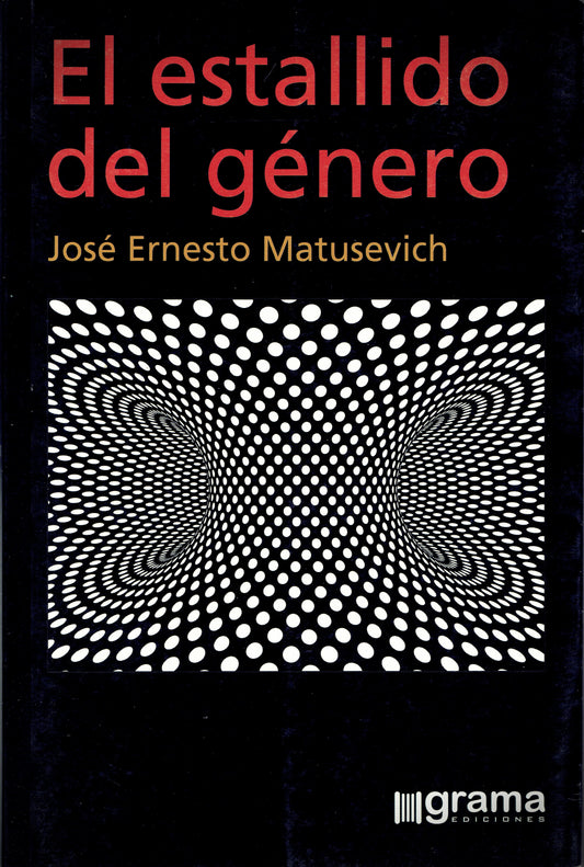 EL ESTALLIDO DEL GÉNERO.