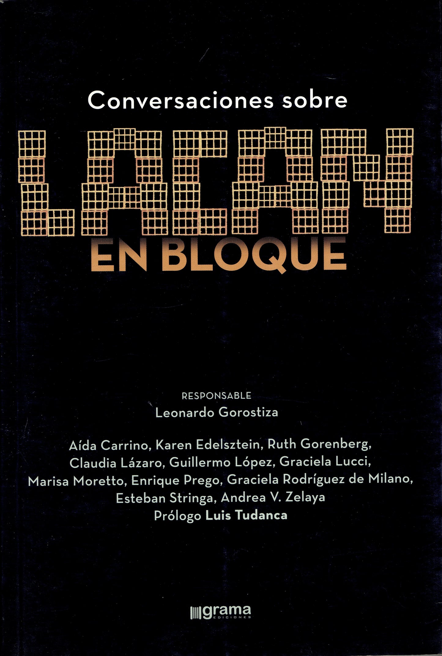 CONVERSACIONES SOBRE LACAN EN BLOQUE.