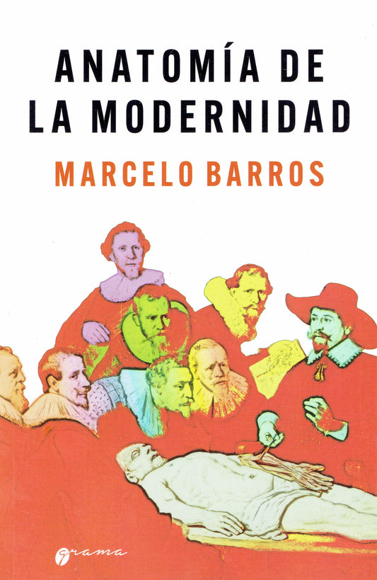 ANATOMÍA DE LA MODERNIDAD