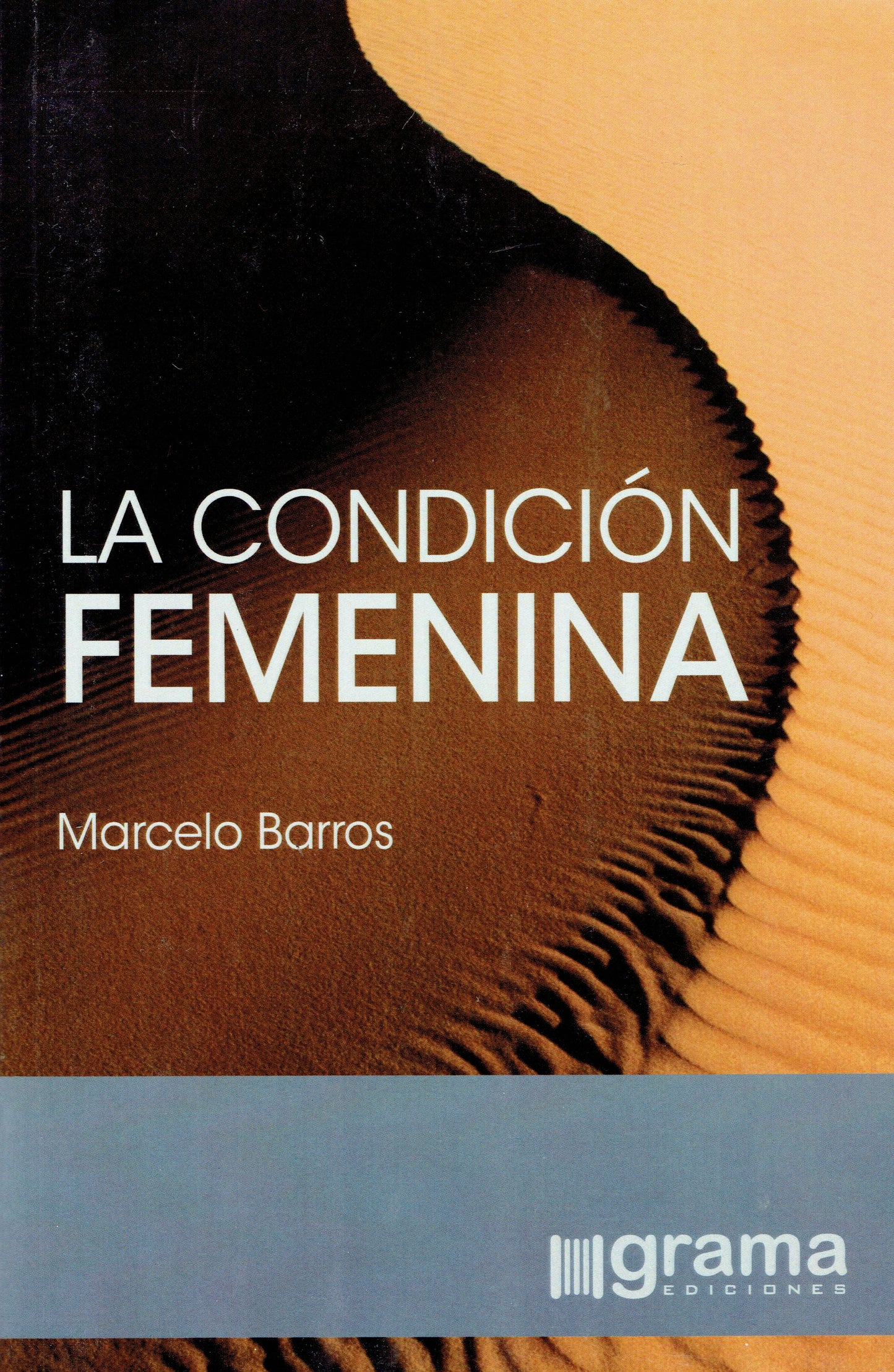 LA CONDICIÓN FEMENINA