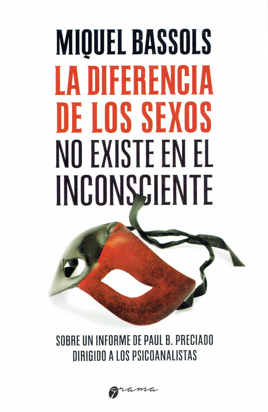 LA DIFERENCIA DE LOS SEXOS NO EXISTE EN EL INCONSCIENTE