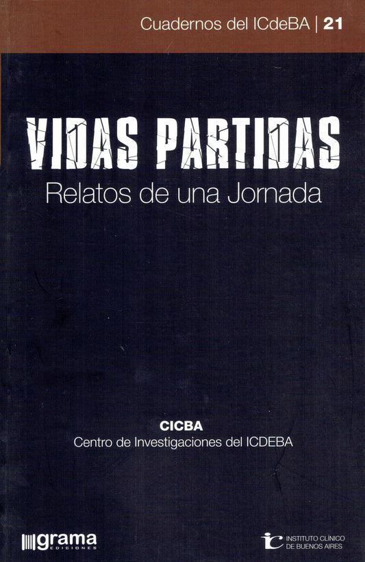VIDAS PARTIDAS.