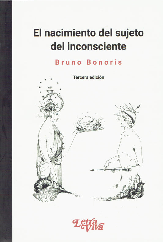 EL NACIMIENTO DEL SUJETO DEL INCONSCIENTE