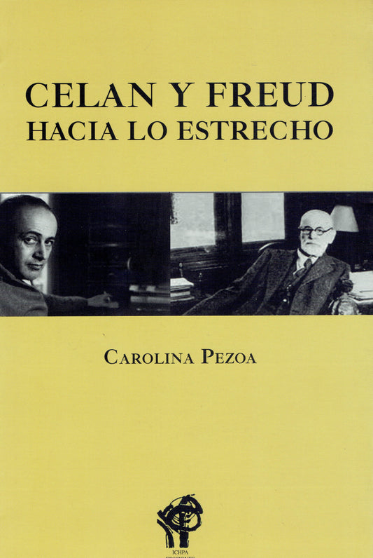 CELAN Y FREUD. HACIA LO ESTRECHO.