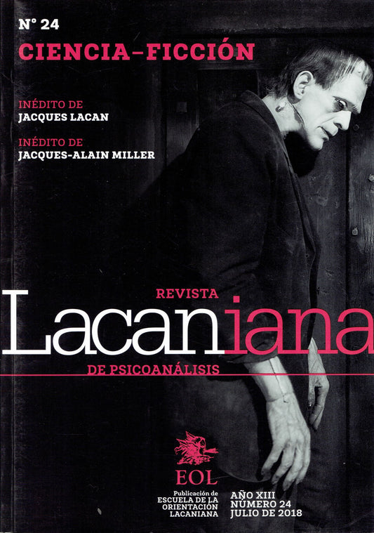 RESVITA LACANIANA DE PSICOANÁLISIS NRO 24. REVISTA DE LA ESCUELA DE ORIENTACIÓN LACANIANA. CIENCIA - FICCIÓN