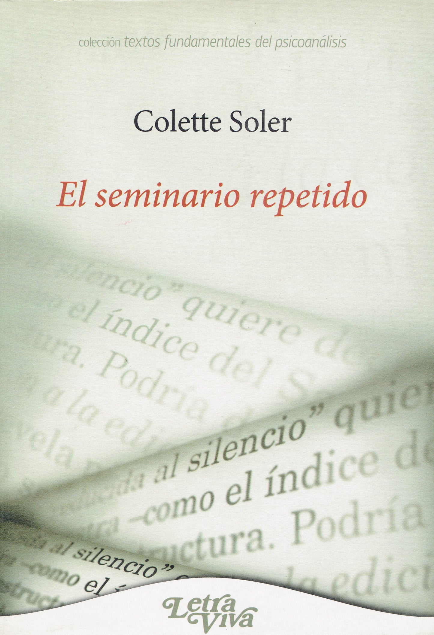 EL SEMINARIO REPETIDO.