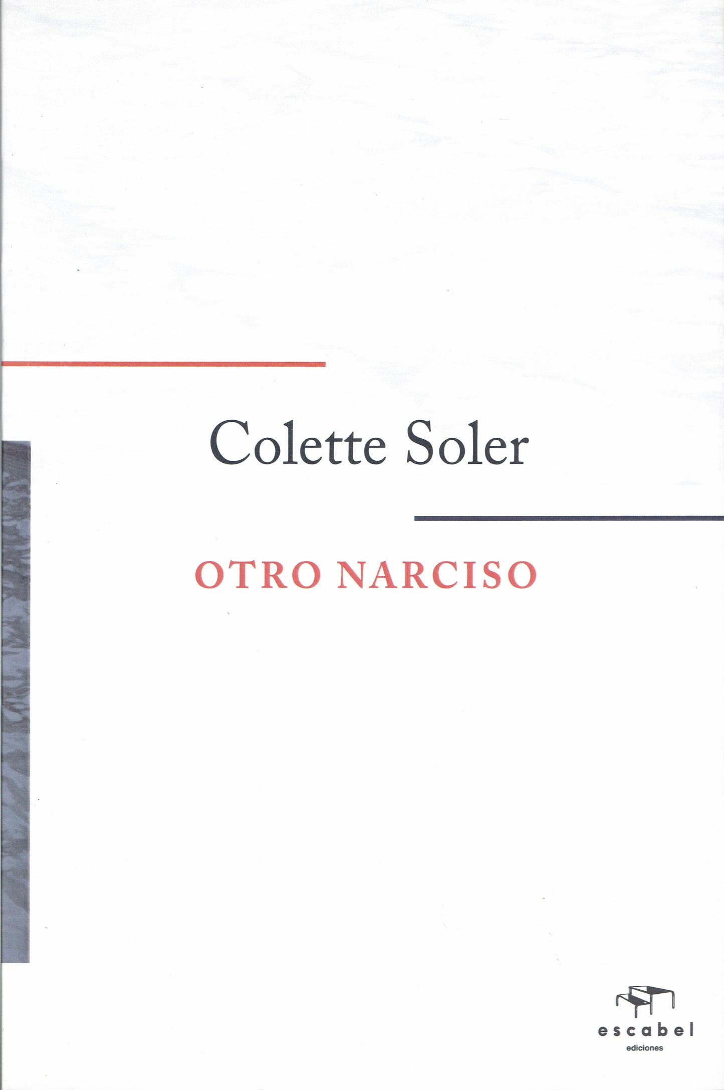 OTRO NARCISO.