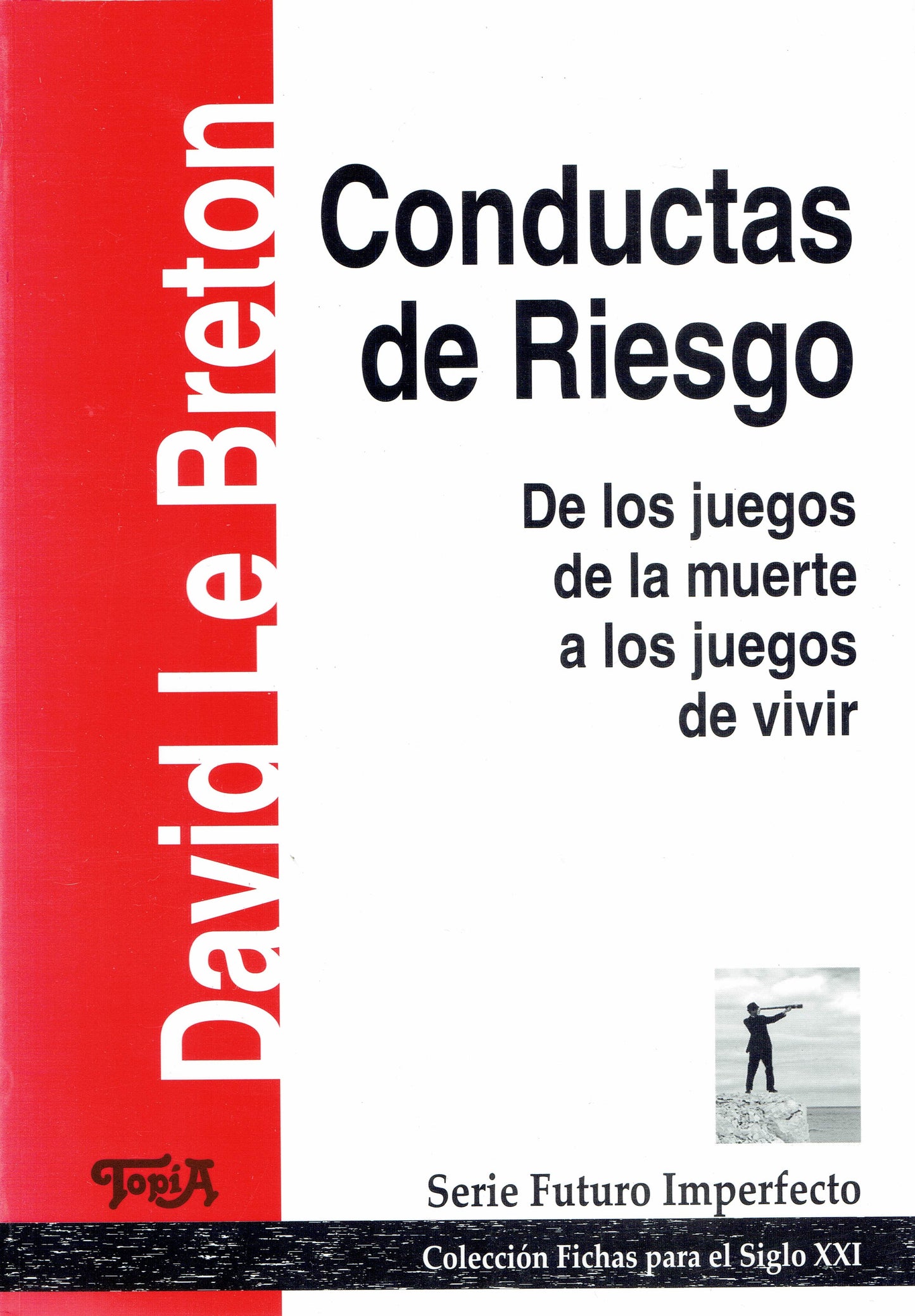 CONDUCTAS DE RIESGO.
