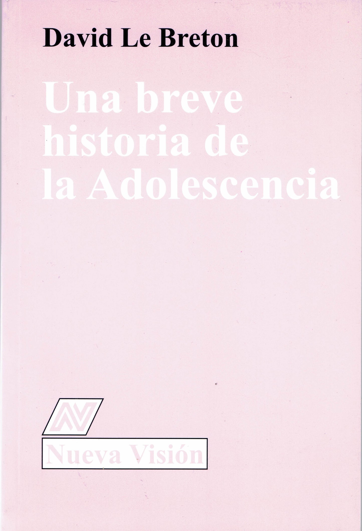 UNA BREVE HISTORIA DE LA ADOLESCENCIA.