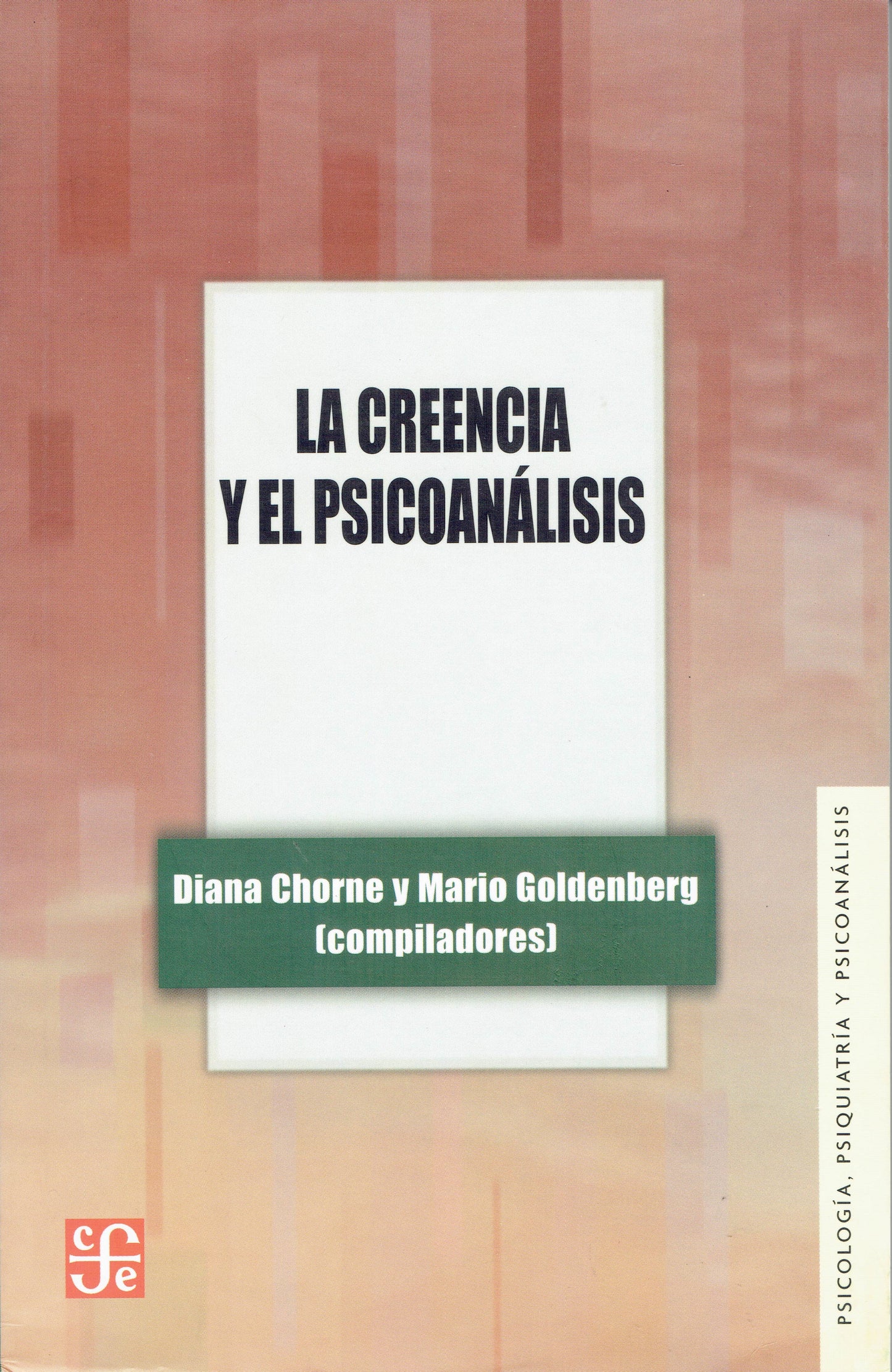 LA CREENCIA Y EL PSICOANÁLISIS.