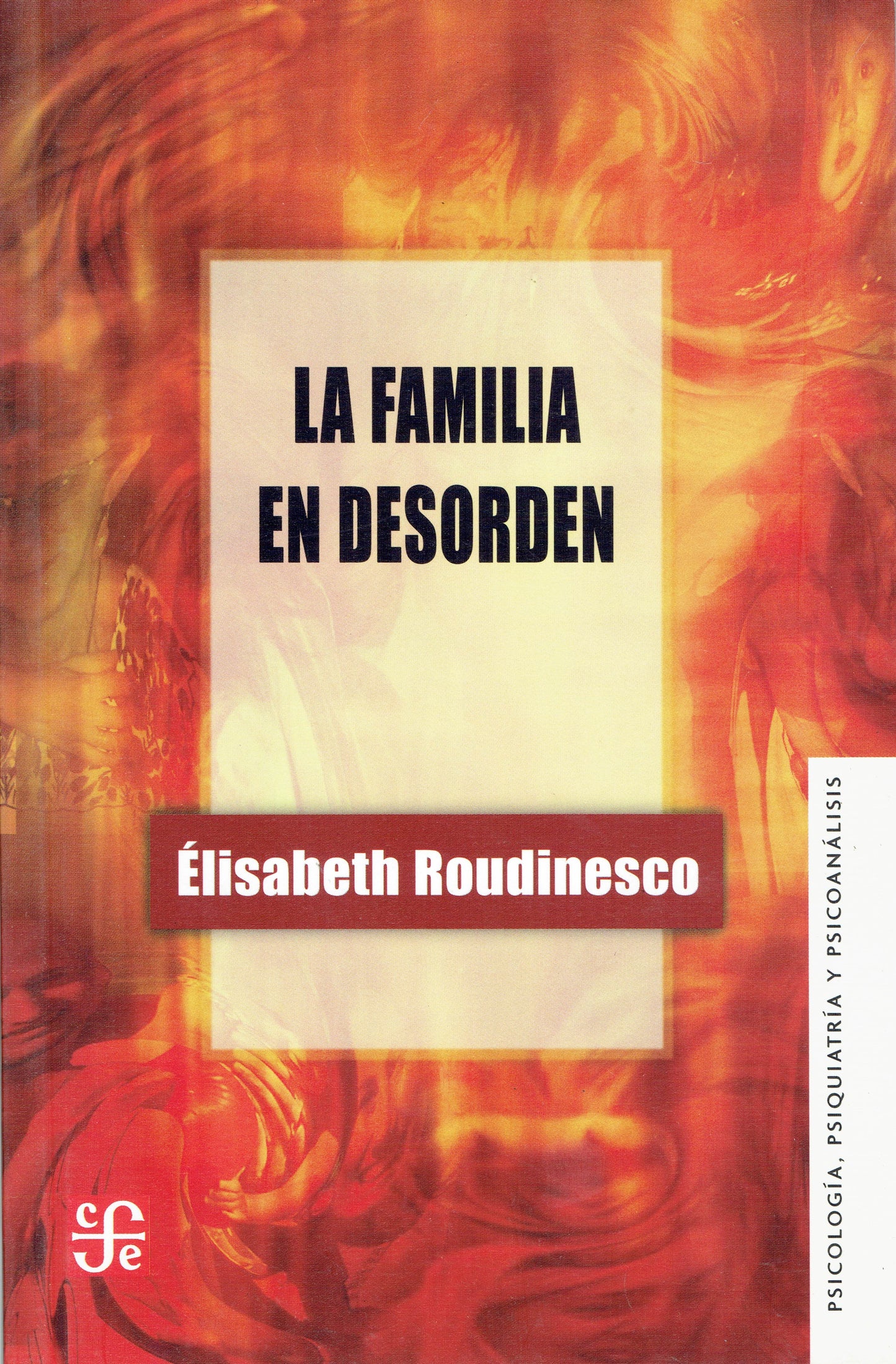 LA FAMILIA EN DESORDEN.