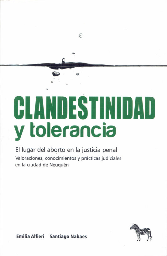 CLANDESTINIDAD Y TOLERANCIA.