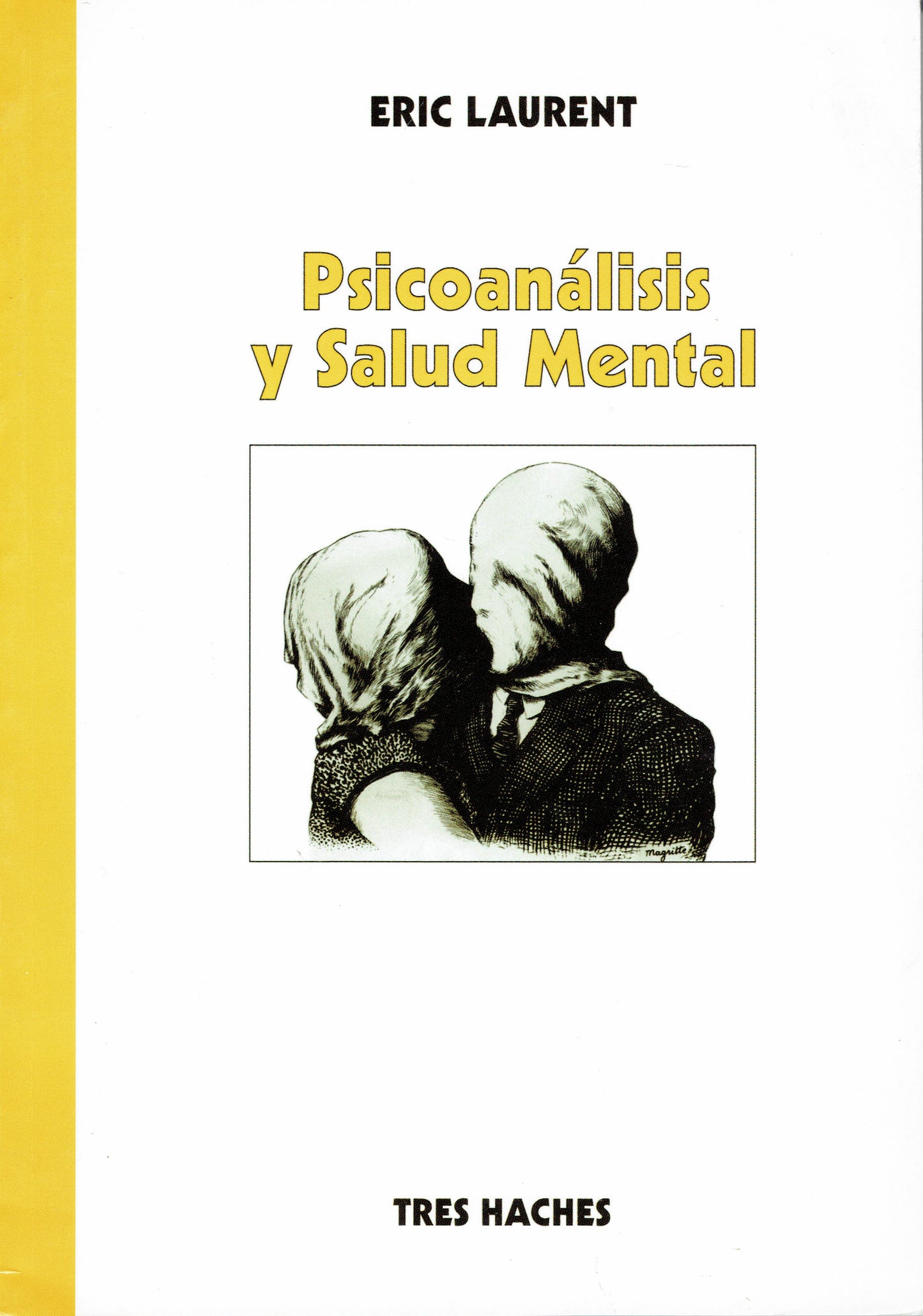 PSICOANÁLISIS Y SALUD MENTAL.