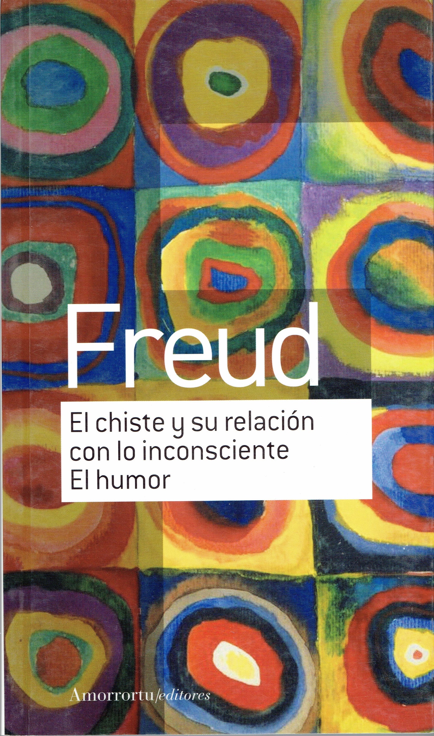 EL CHISTE Y SU RELACIÓN CON LO INCONSCIENTE. EL HUMOR.