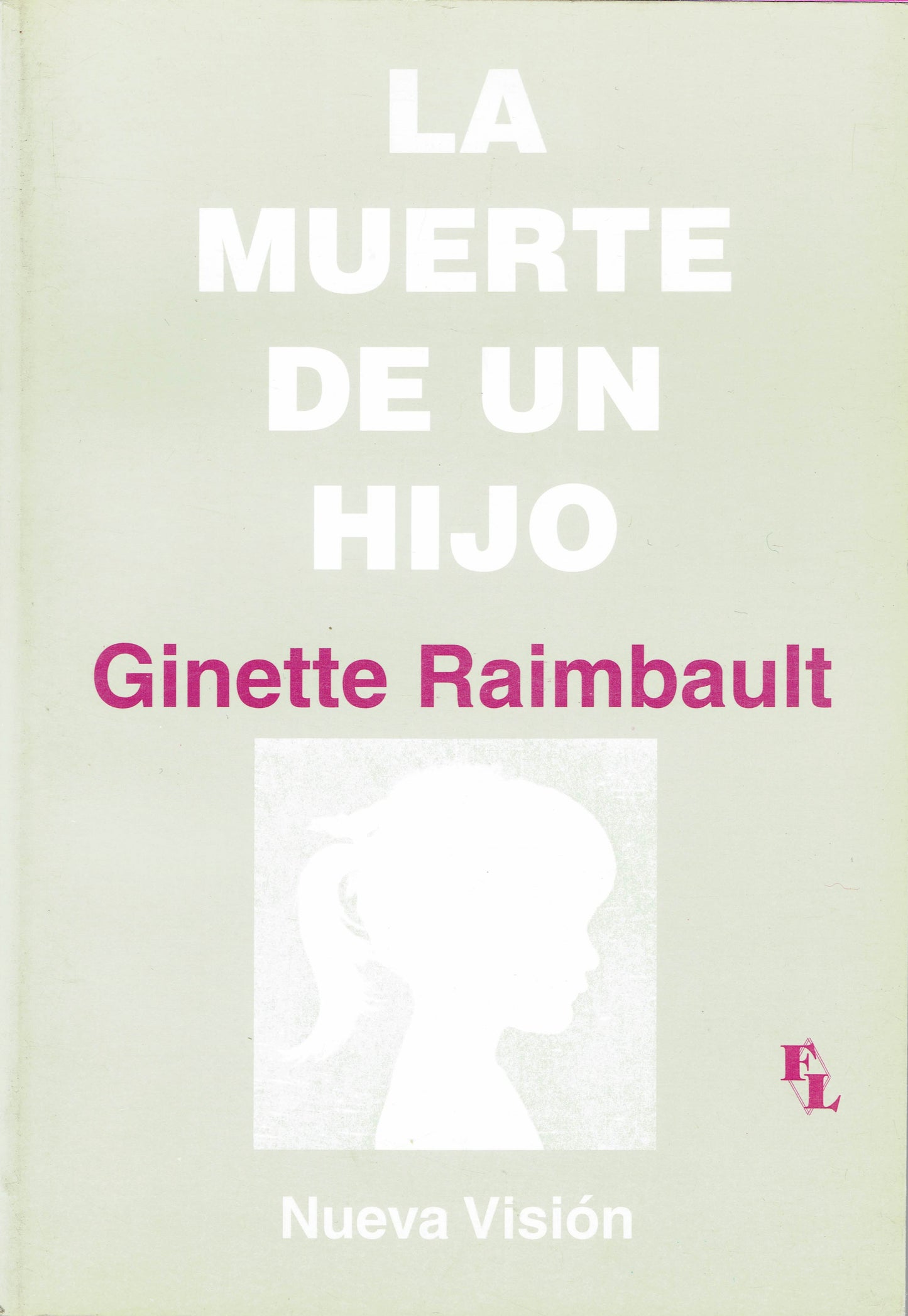 LA MUERTE DE UN HIJO