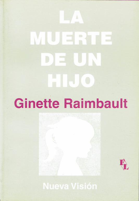 LA MUERTE DE UN HIJO
