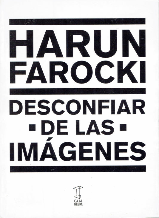 DESCONFIAR DE LAS IMÁGENES.
