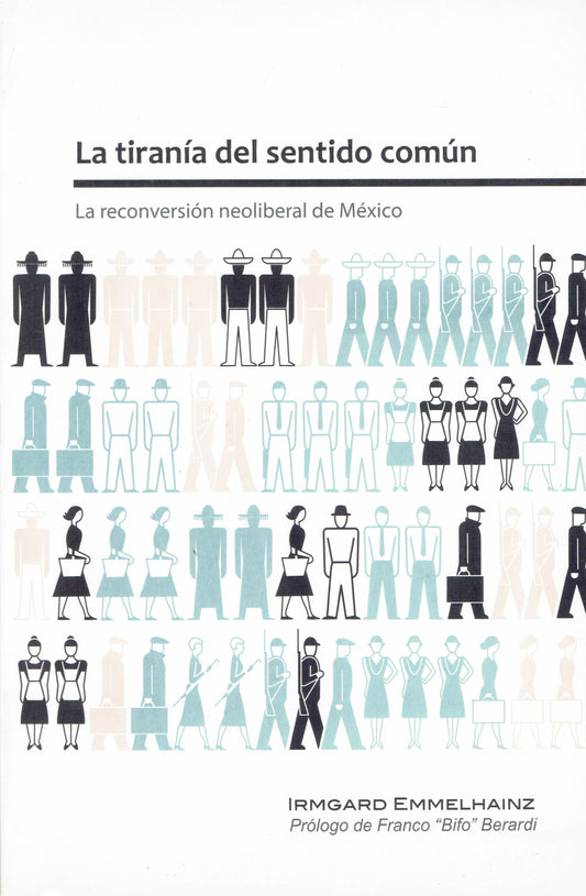 LA TIRANÍA DEL SENTIDO COMÚN.