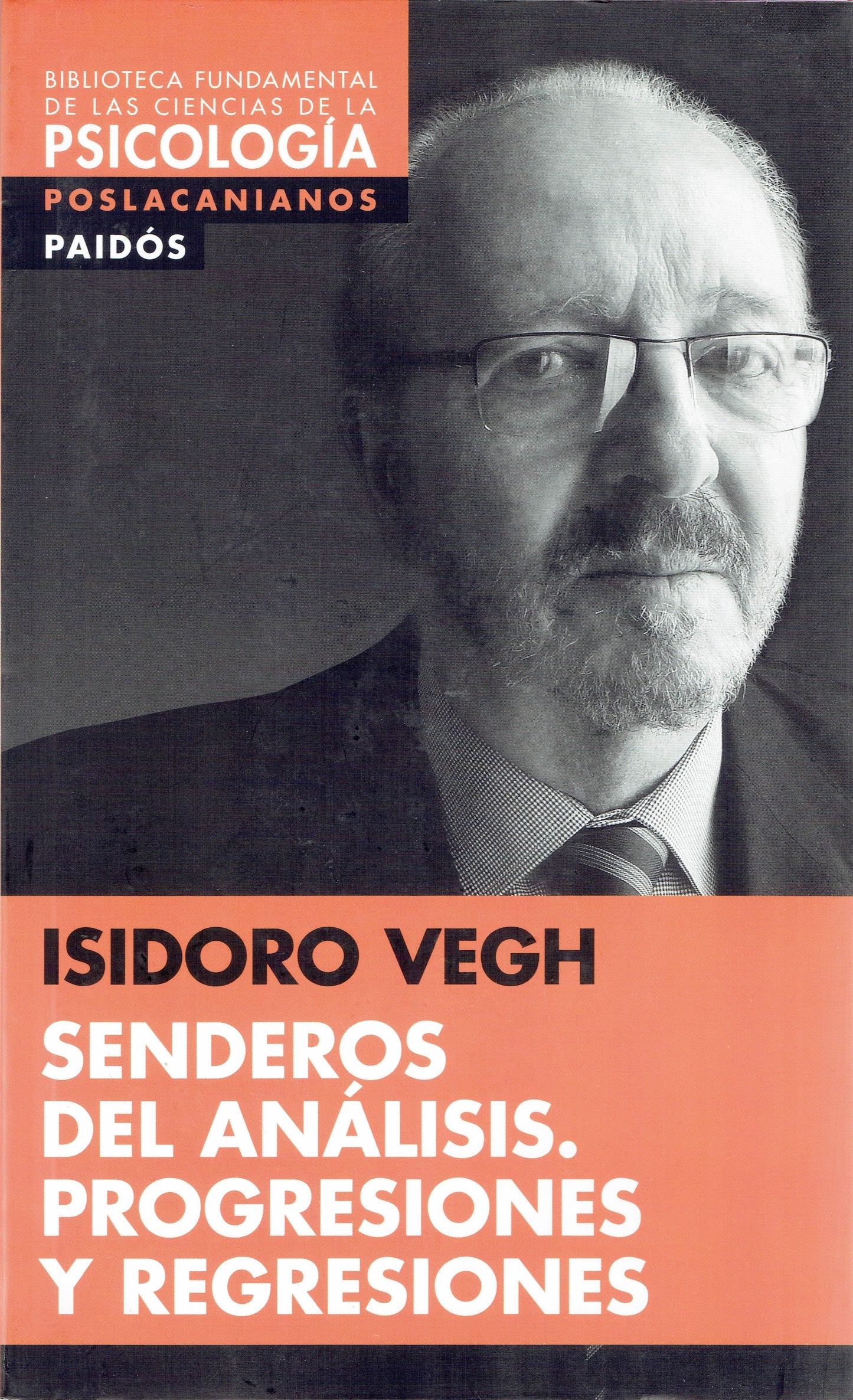SENDEROS DEL ANÁLISIS. PROGRESIONES Y REGRESIONES.