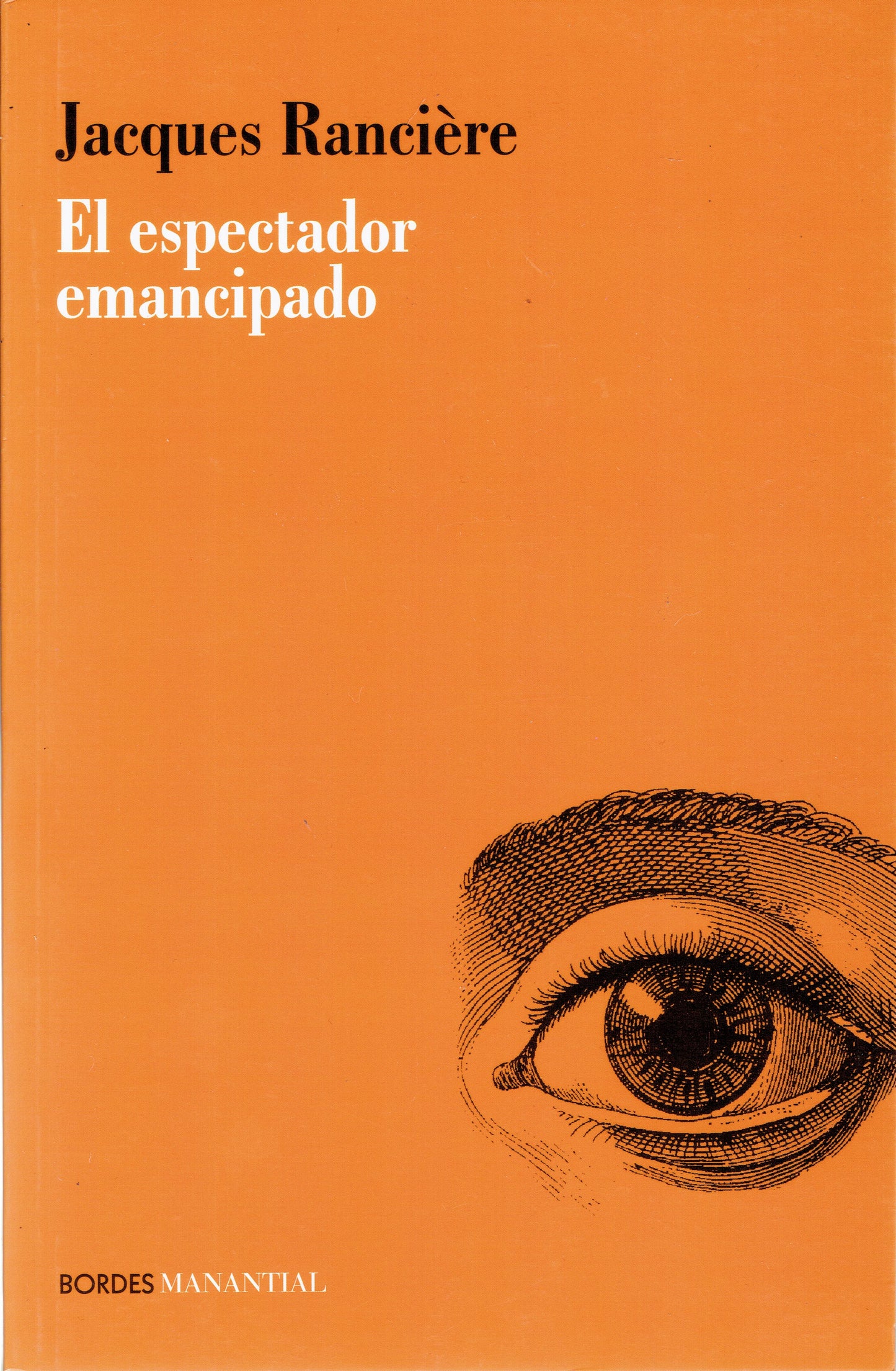 EL ESPECTADOR EMANCIPADO.