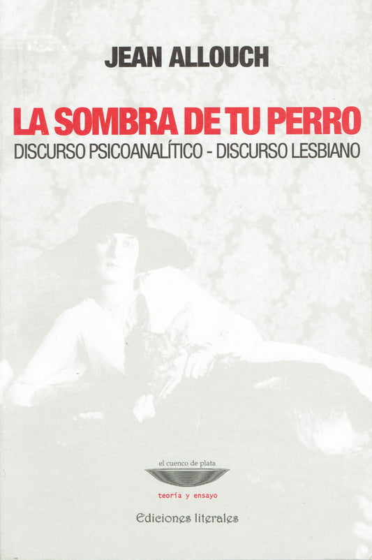 LA SOMBRA DE TU PERRO.