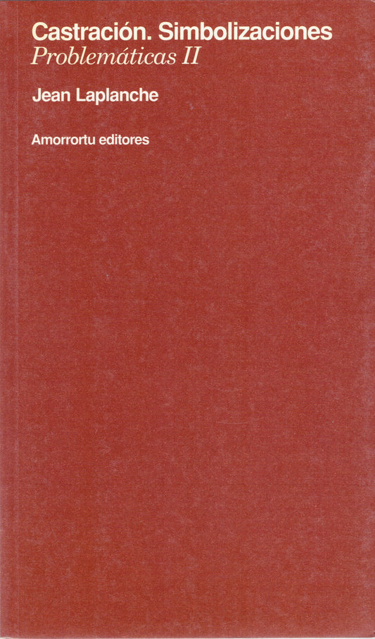 CASTRACIÓN. SIMBOLIZACIONES "PROBLEMATICAS 2"