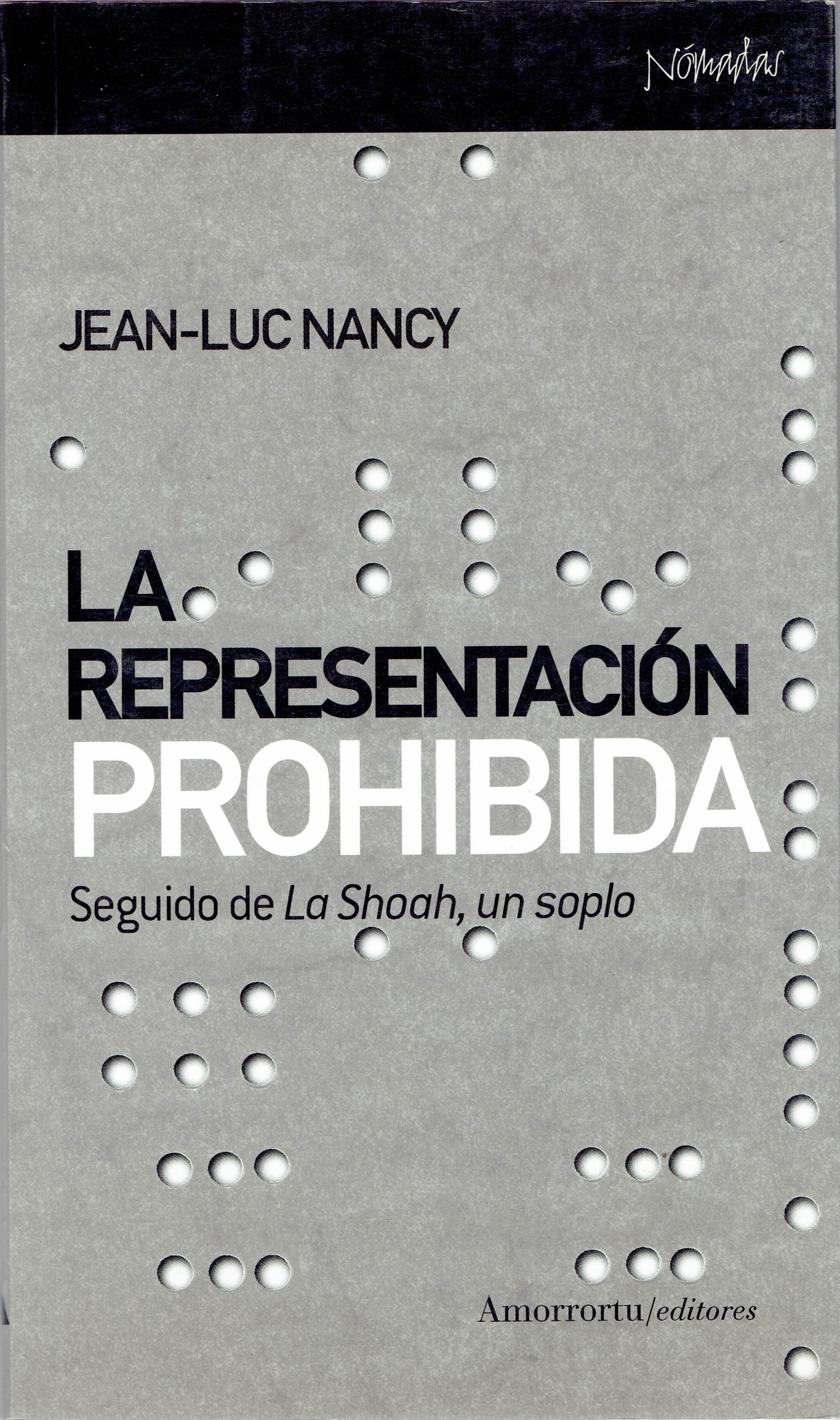 LA REPRESENTACIÓN PROHIBIDA.