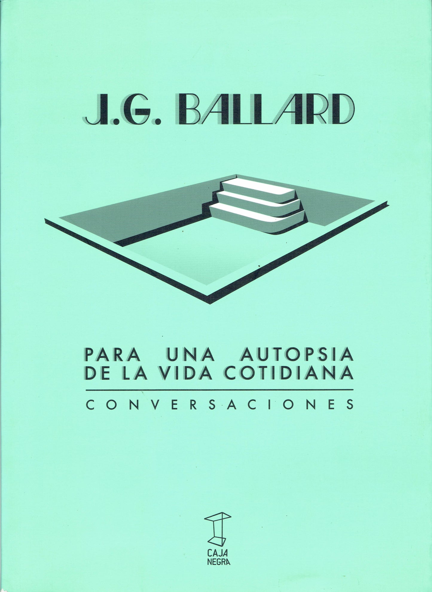 PARA UNA AUTOPSIA DE LA VIDA COTIDIANA.