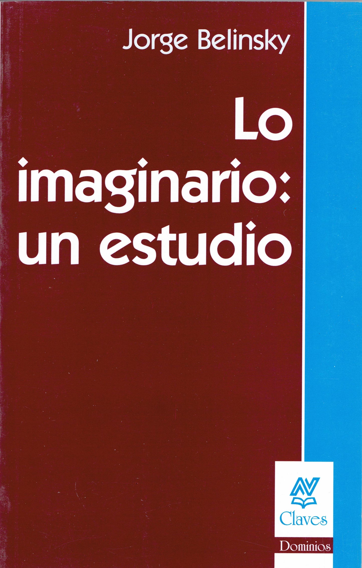 LO IMAGINARIO: UN ESTUDIO.