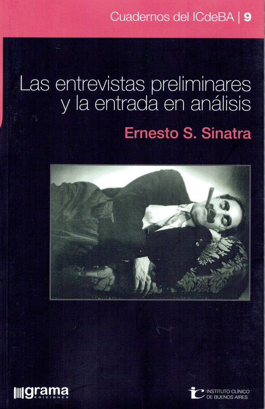 LAS ENTREVISTAS PRELIMINARES Y LA ENTRADA EN ANÁLISIS