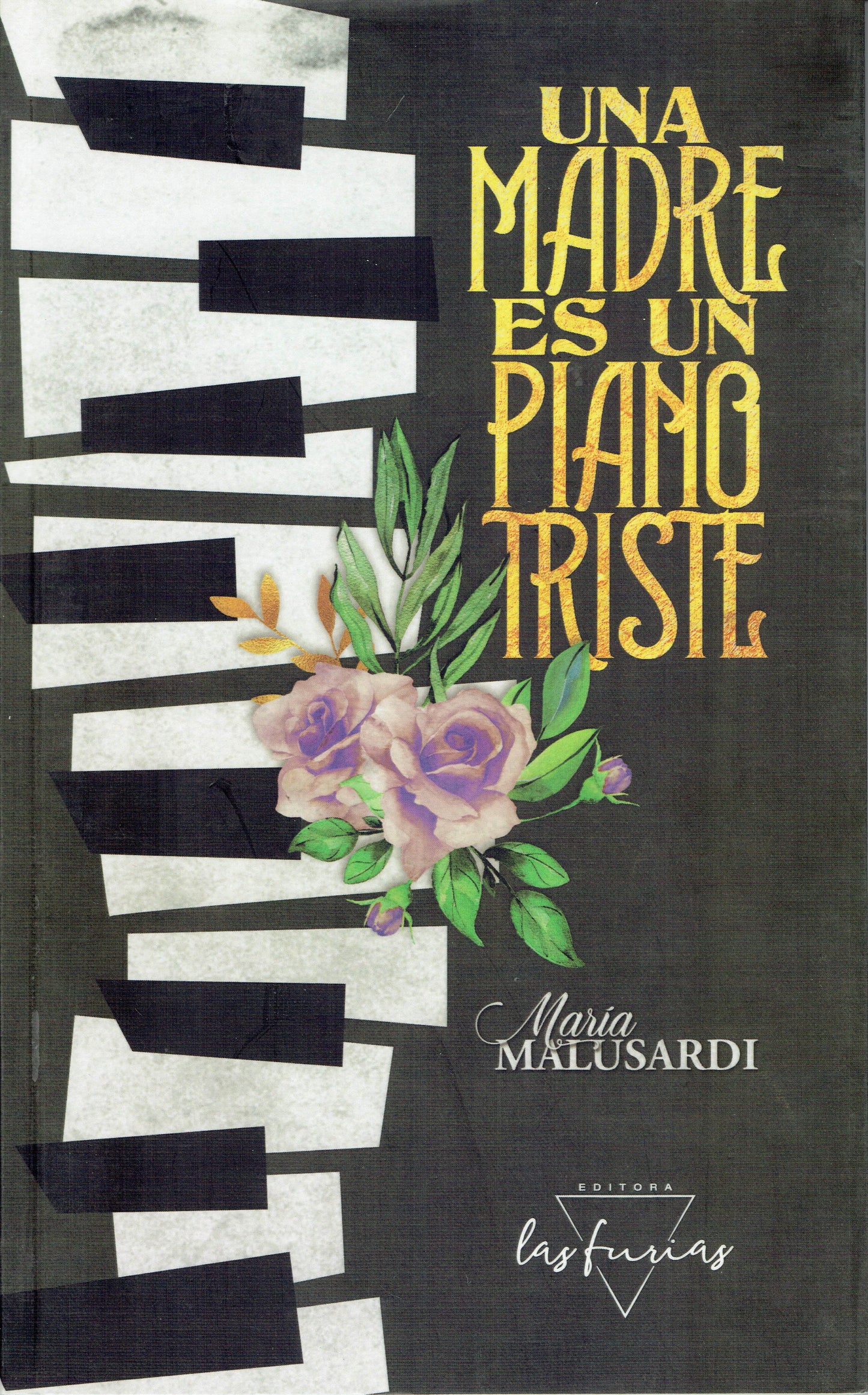 UNA MADRE ES UN PIANO TRISTE