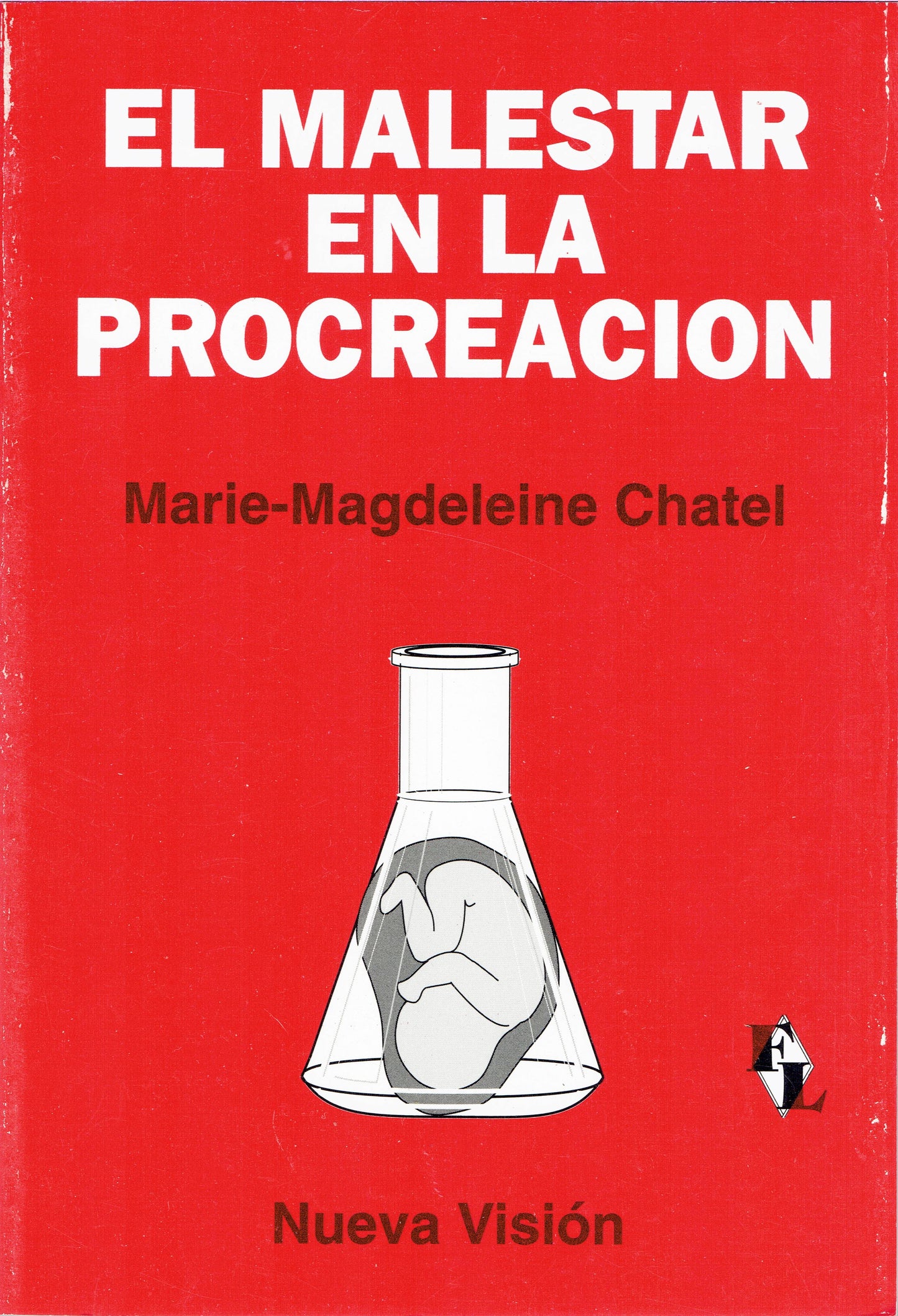 EL MALESTAR EN LA PROCREACIÓN.