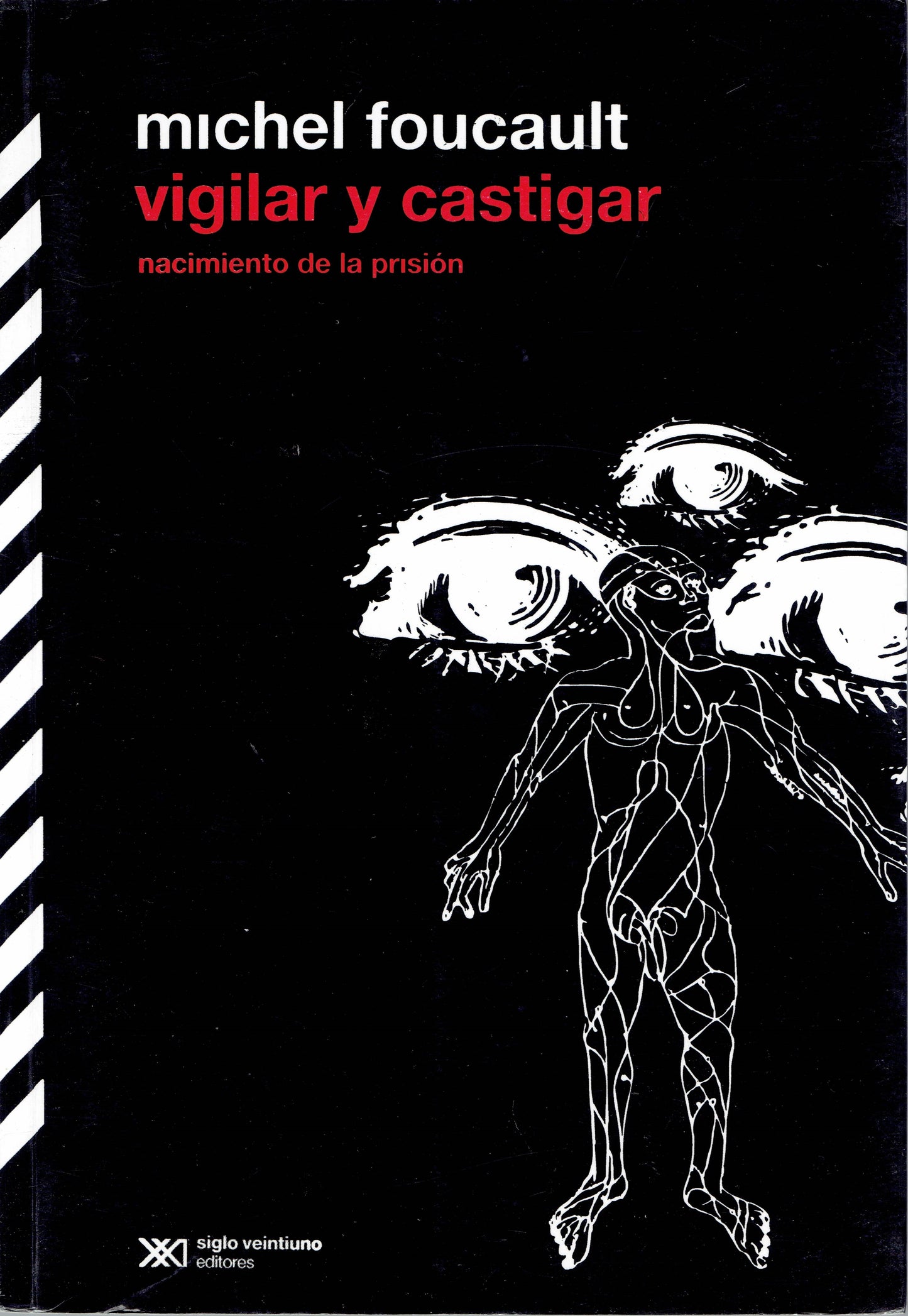 VIGILAR Y CASTIGAR.