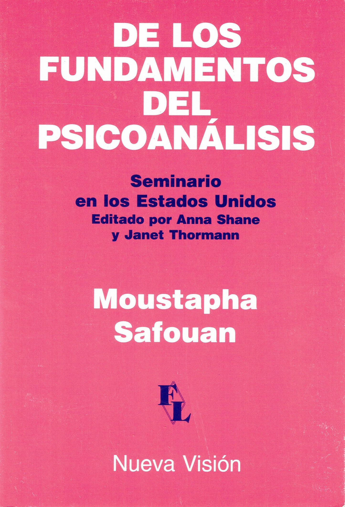 DE LOS FUNDAMENTOS DEL PSICOANÁLISIS.